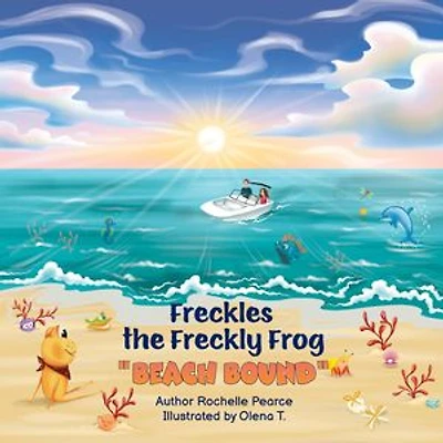 Freckles the Freckly Frog: Beach Bound