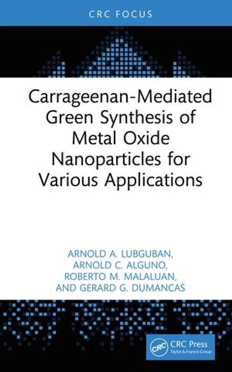 Carrageenan-Mediated Green Synthesis of Metal Oxide Nanoparticles for Various Applications