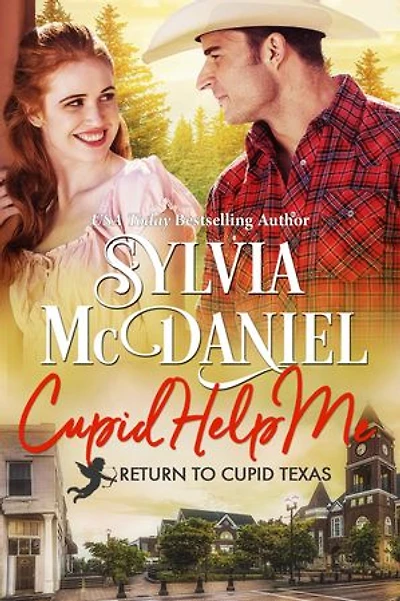 Cupid Help Me!: Small Town Western Contemporary