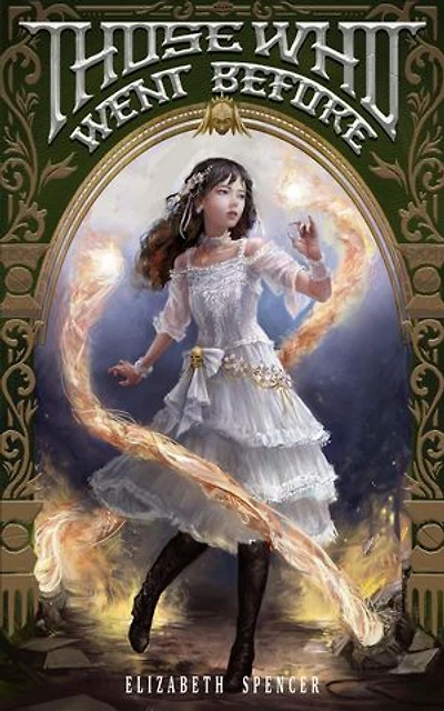 Those Who Went Before: The Helvensgate Sagas, #1