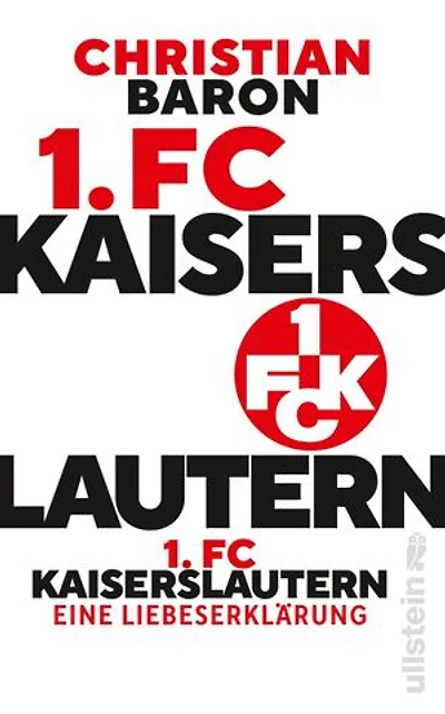 1. FC Kaiserslautern: Eine Liebeserklärung | Warum der FCK mehr als ein Verein ist