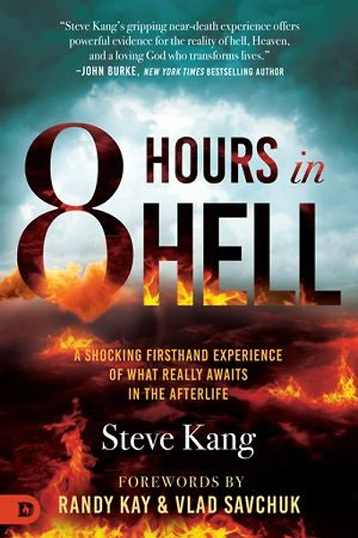8 Hours Hell: A Shocking Firsthand Experience of What Really Awaits the Afterlife
