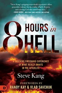 8 Hours Hell: A Shocking Firsthand Experience of What Really Awaits the Afterlife