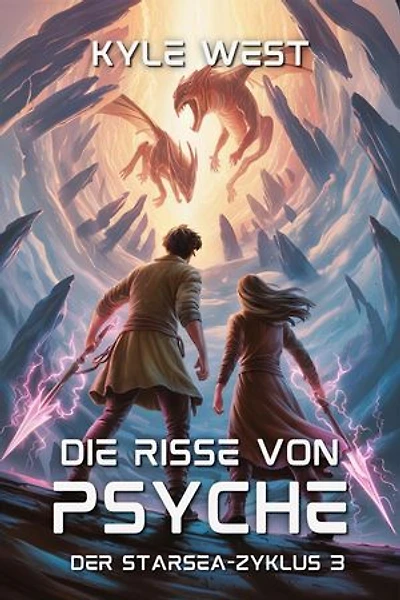 Die Risse von Psyche: Der Starsea-Zyklus, #3