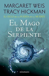 El Ciclo de la Puerta de la Muerte nº 04/07 El mago de la serpiente