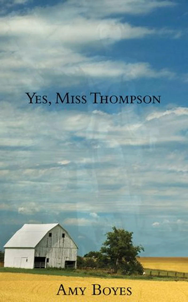 Yes, Miss Thompson
