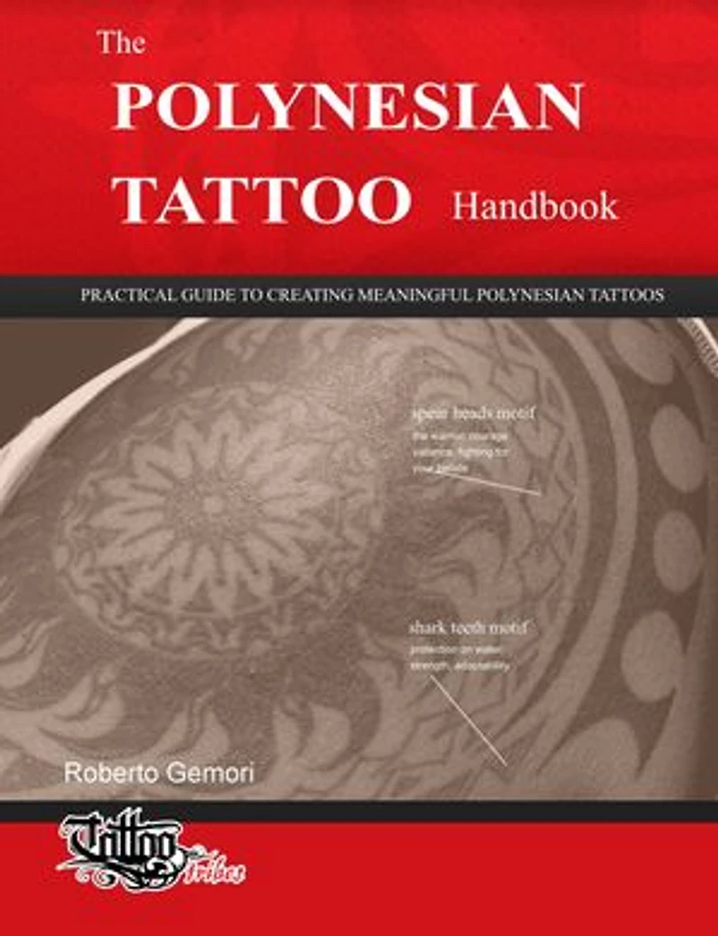 The Polynesian Tattoo Handbook: Polynesian Tattoos, #1