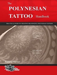 The Polynesian Tattoo Handbook: Polynesian Tattoos, #1