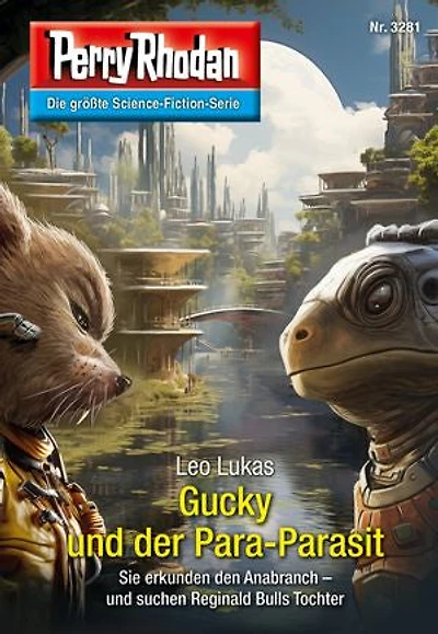 Perry Rhodan 3281: Gucky und der Para-Parasit