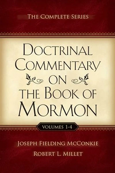 Doctrinal Commentary on the Book of Mormon