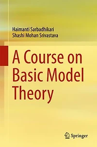 A Course on Basic Model Theory