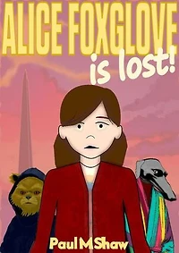 Alice Foxglove is Lost