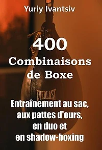 400 Combinaisons de Boxe