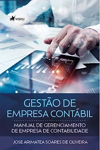 Gestão de empresa contábil: Manual de gerenciamento de empresa de contabilidade