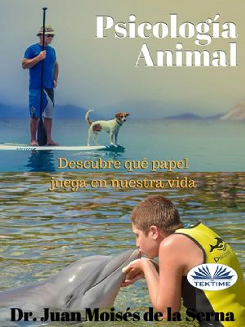 Psicología Animal: Descubre Qué Papel Juega En La Vida