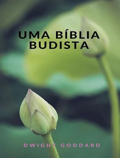 Uma Bíblia Budista (traduzido