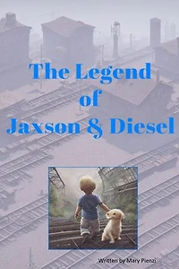 The Legend of Jaxson and Diesel
