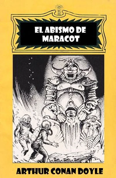 El abismo de Maracot: Una aventura del profesor Challenger