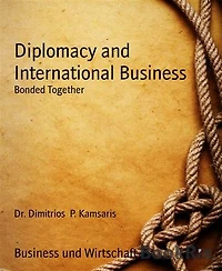 Diplomacy and International Business: Bonded Together