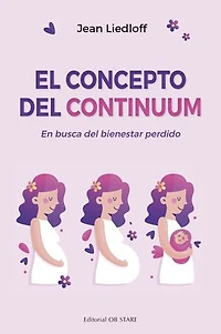 El Concepto del Continuum: Eb busca del bienestar perdido