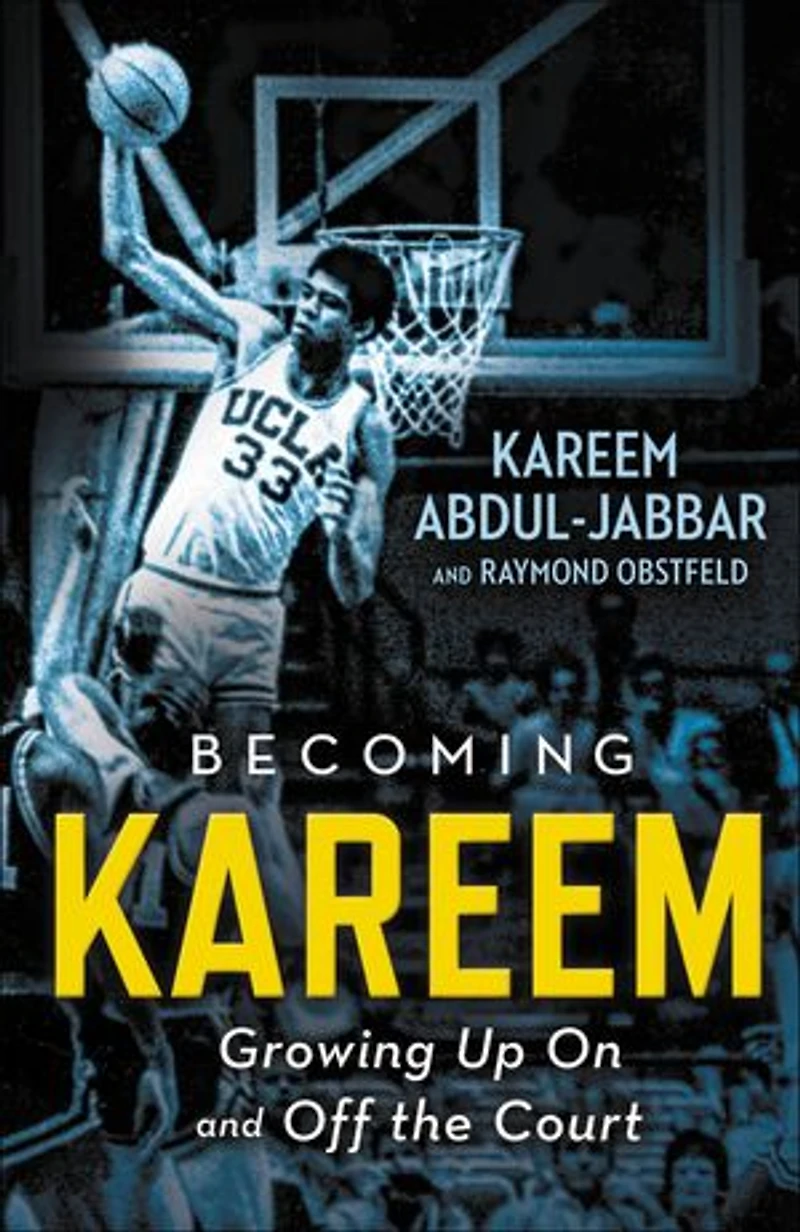 Becoming Kareem: Growing Up On And Off The Court
