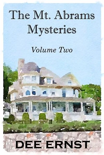 The Mt. Abrams Mysteries: Volume Two