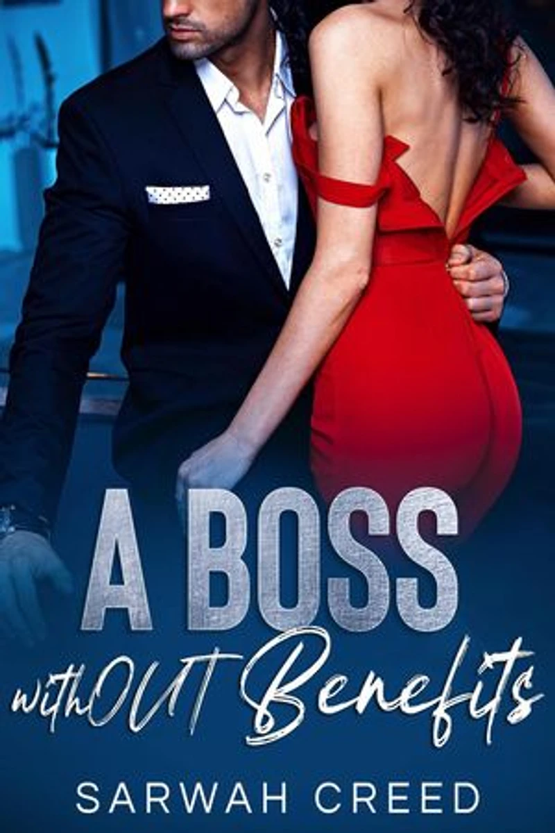 A Boss withOUT Benefits: grumpy boss, #6