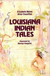 Louisiana Indian Tales