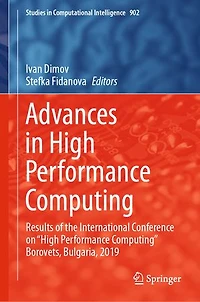 Advances High Performance Computing: Results of the International Conference on "High Computing" Borovets, Bulgaria, 2019