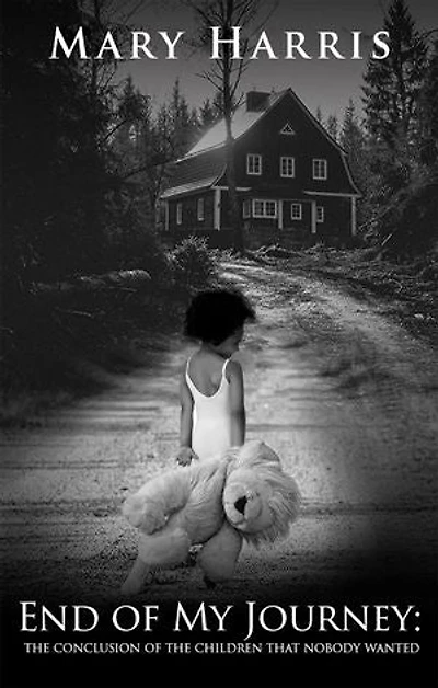 End of My Journey: The Conclusion of The Children That Nobody Wanted
