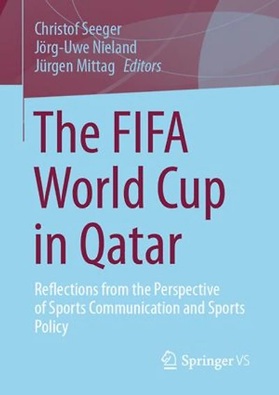 the Fifa World Cup Qatar: Reflections from Perspective of Sports Communication and Policy