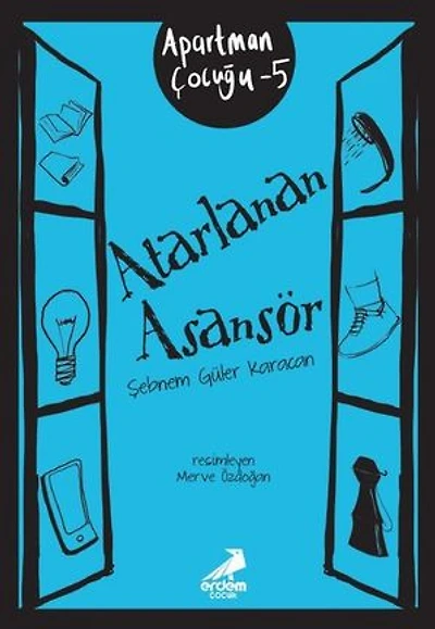 Atarlanan Asansör - Apartman Çocuğu 5