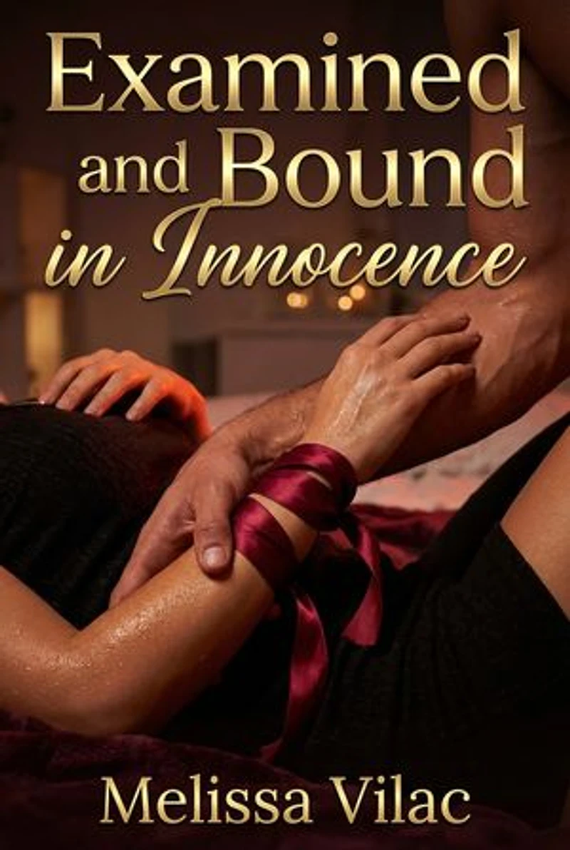 Examined and Bound in Innocence: BDSM Heir's Invasive Probing