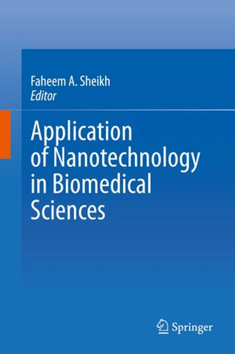 Application of Nanotechnology Biomedical Sciences