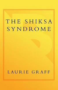 The Shiksa Syndrome: A Novel