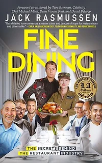 Fine Dining: the Secrets Behind Restaurant Industry
