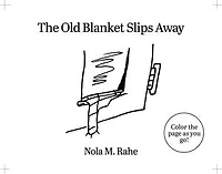 The Old Blanket Slips Away