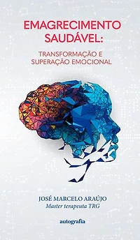 Emagrecimento saudável: transformação e superação emocional