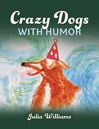 Crazy Dogs with Humor