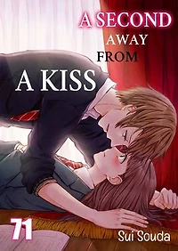 A Second Away from a Kiss: Volume