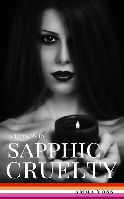 A Lesson in Sapphic Cruelty