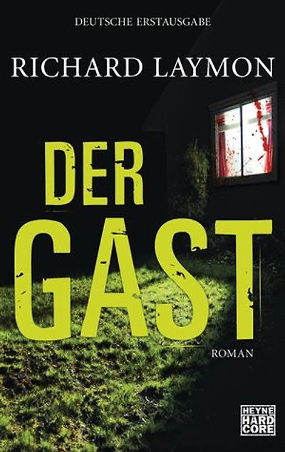 Der Gast: Roman