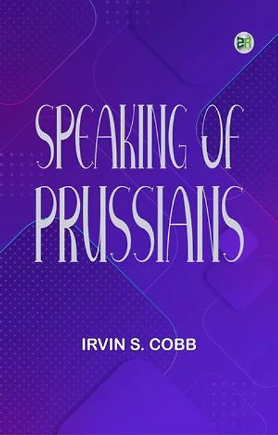 "Speaking of Prussians"