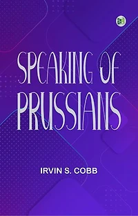 "Speaking of Prussians"
