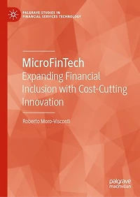 MicroFinTech: Expanding Financial Inclusion with Cost-Cutting Innovation