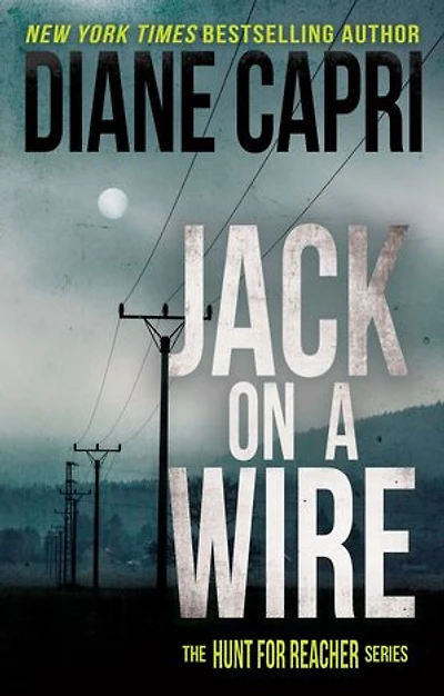 Jack on a Wire: The Hunt for Reacher Series