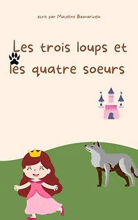 Les quatres souers et les trois loups