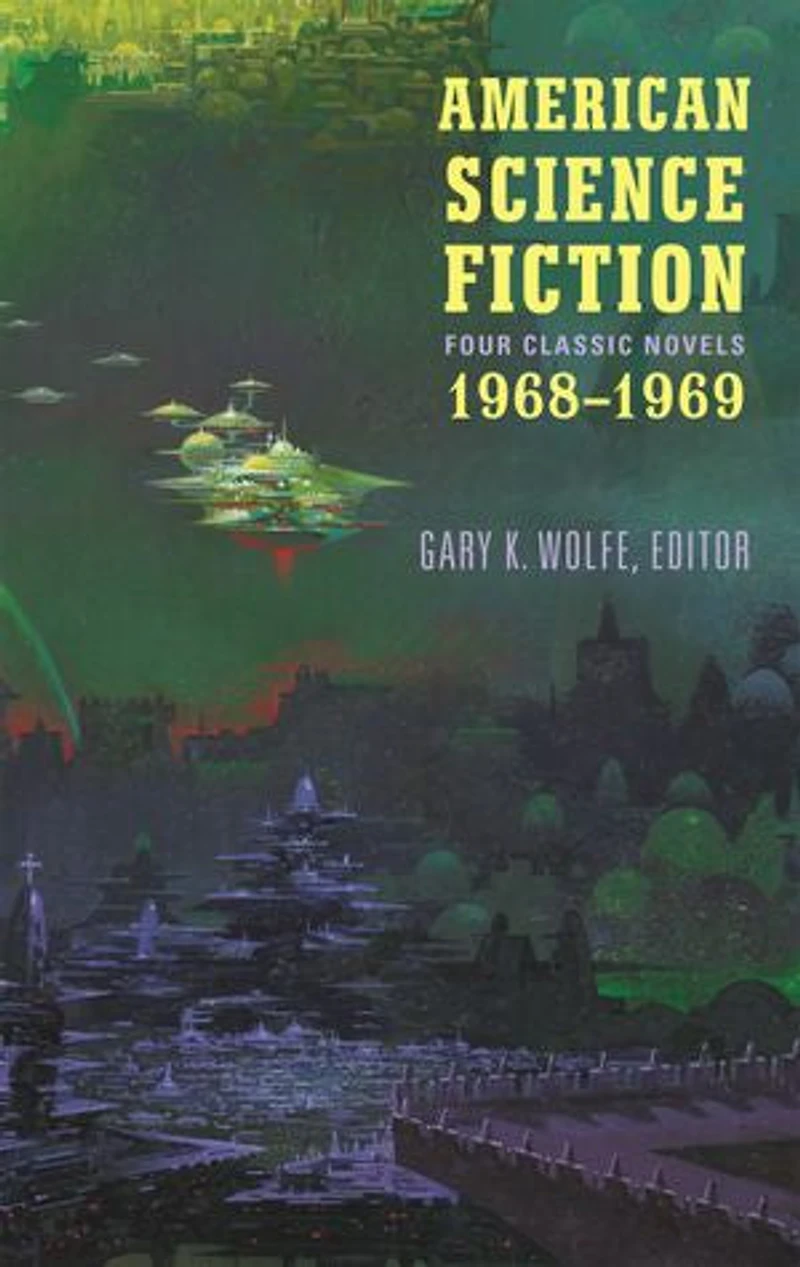 American Science Fiction: Four Classic Novels 1968-1969 (loa #322): Past Master / Picnic On Paradise Nova Emphyrio