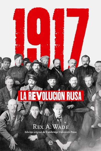 1917: La Revolución Rusa