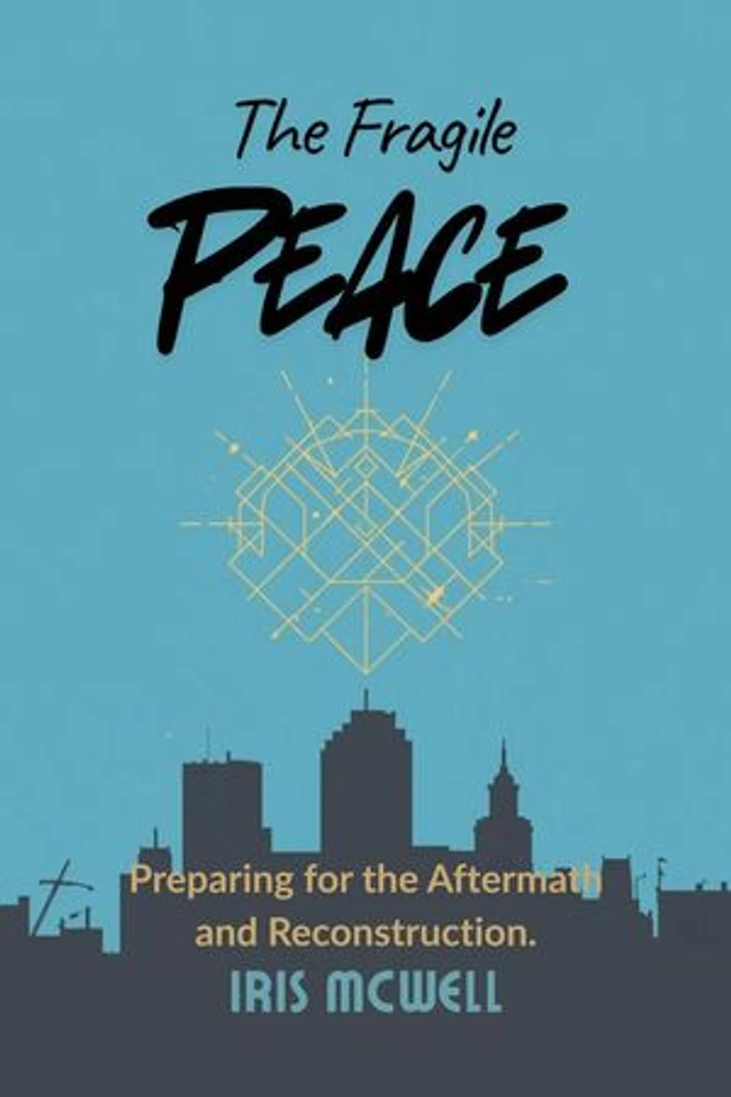 The Fragile Peace: The Survival Core, #12